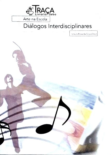 Arte Na Escola - Diálogos Interdisciplinares