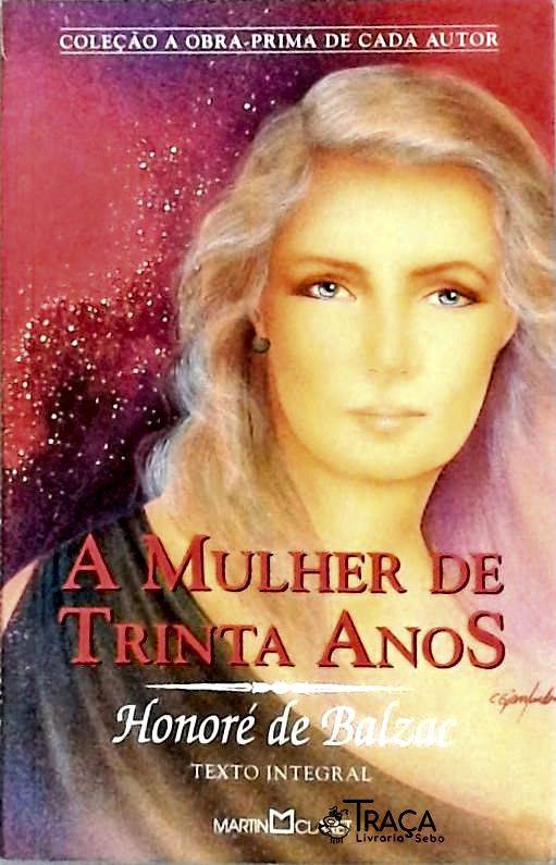 A Mulher De Trinta Anos