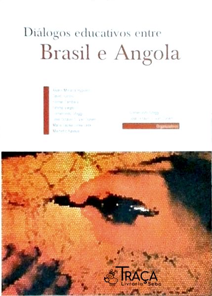 Diálogos Educativos Entre o Brasil e Angola