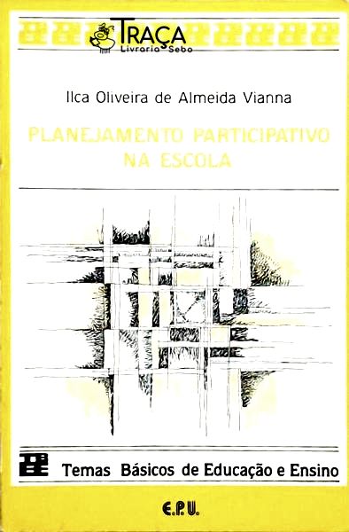 Planejamento Participativo Na Escola