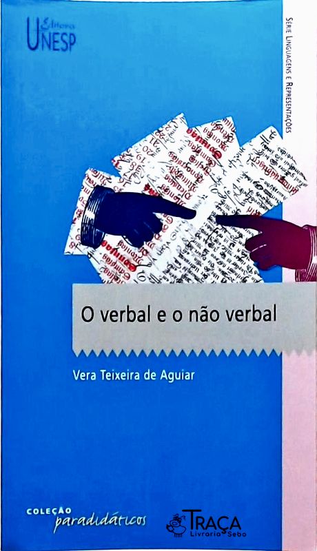 O Verbal e o Não Verbal
