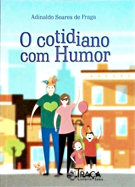 O Cotidiano com Humor