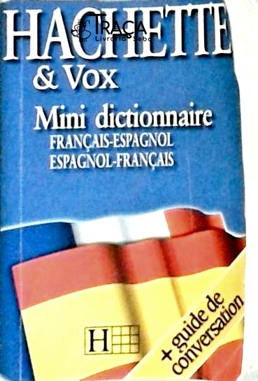 Hachette e Vox - Mini Dictionnaire