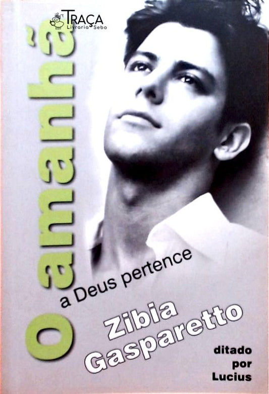 O Amanhã a Deus Pertence