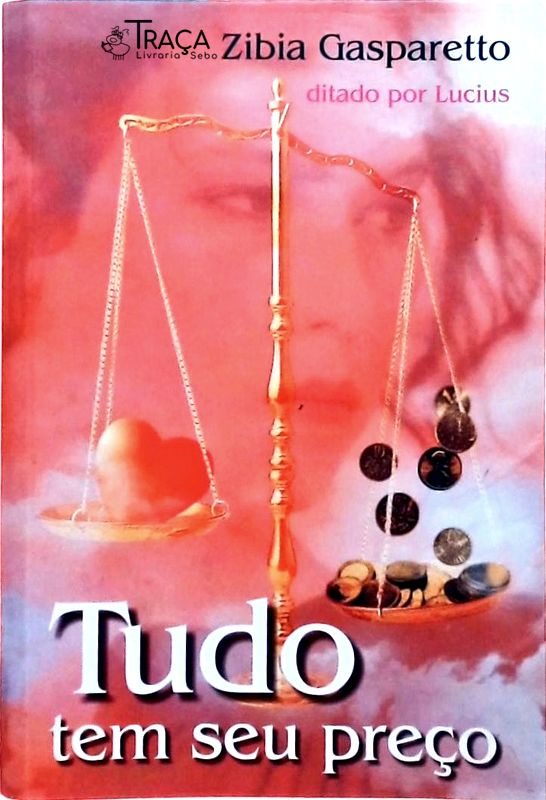 Tudo Tem Seu Preço