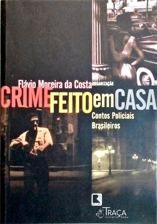 Crime Feito em Casa