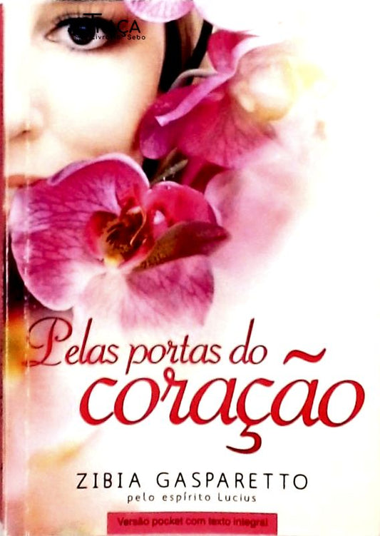 Pelas Portas do Coração