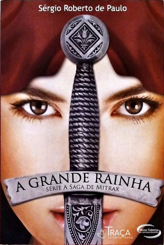 A Grande Rainha
