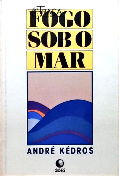 Fogo Sob O Mar