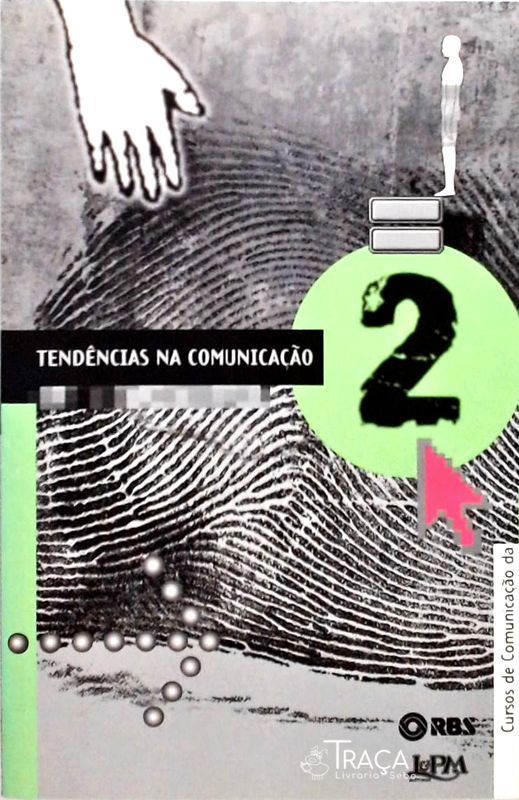 Tendências Na Comunicação - Volume 2