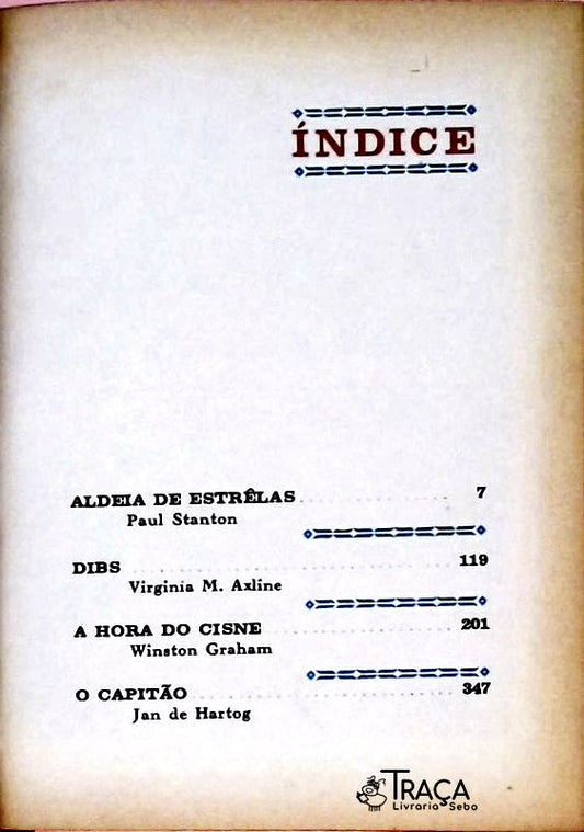 Aldeia de Estrelas - Dibs - A Hora do Cisne - O Capitão