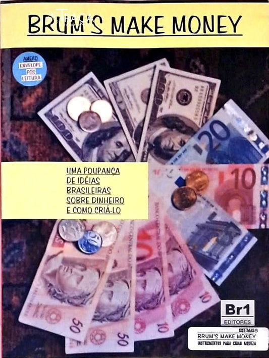Brums Make Money