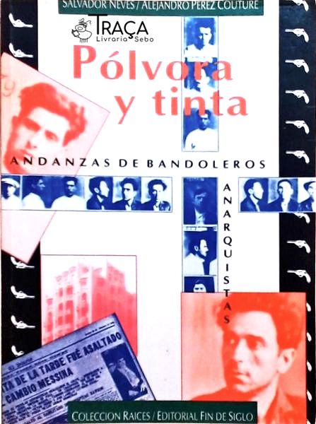 Pólvora Y Tinta