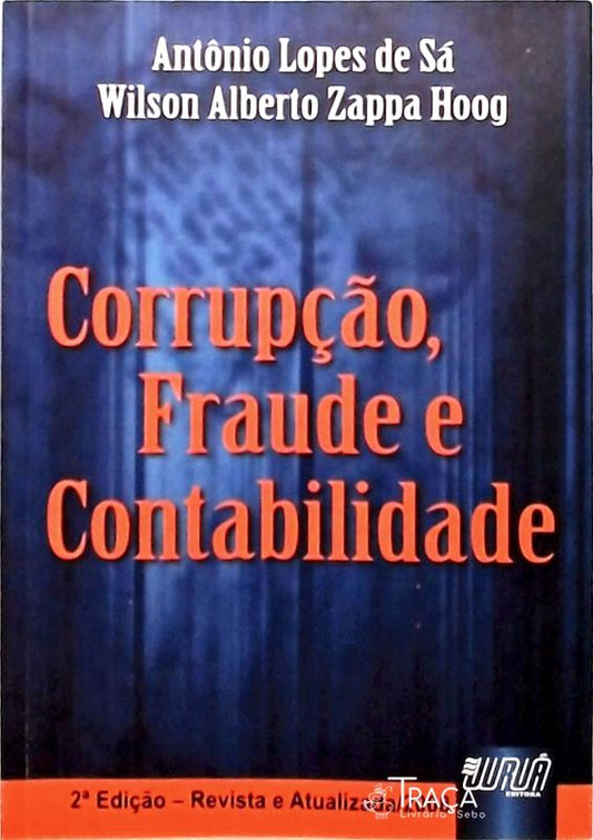 Corrupção Fraude e Contabilidade