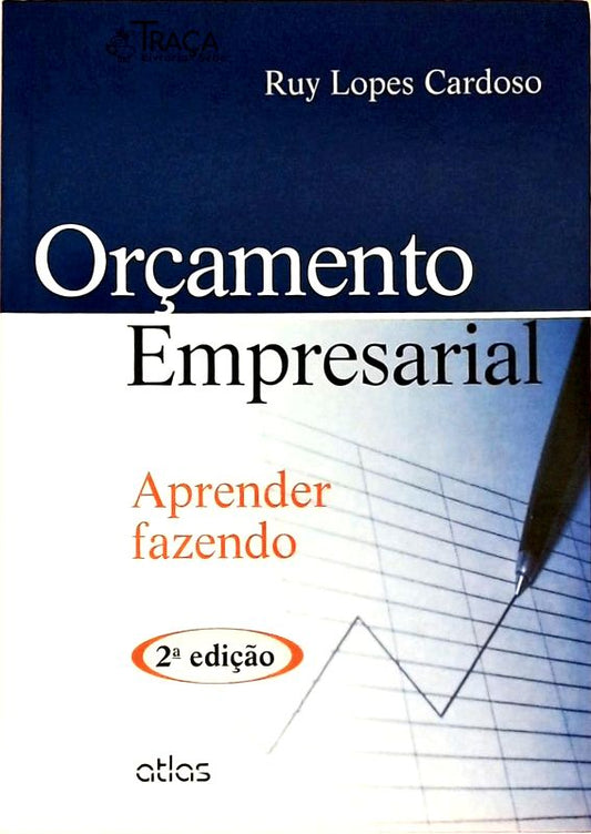 Orçamento Empresarial - Aprender Fazendo