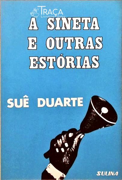 A Sineta e Outras Estórias