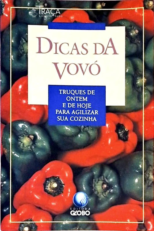 Dicas da Vovó