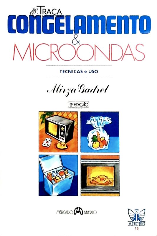 Congelamento e Microondas