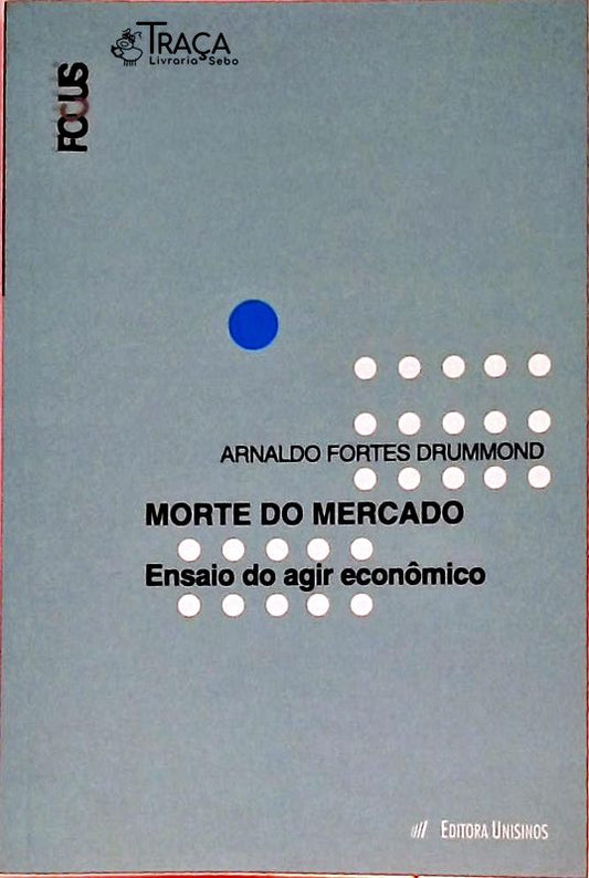 Morte Do Mercado