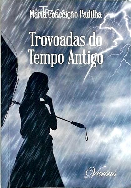 Trovoadas do Tempo Antigo