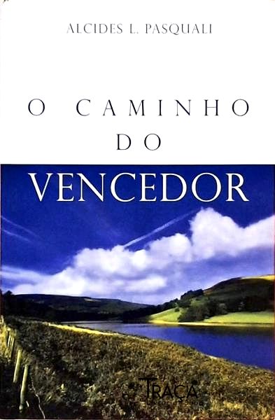 O Caminho do Vencedor