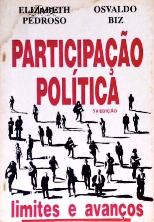 Participação Política - Limites E Avanços