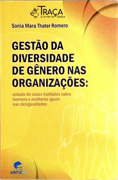 Gestão da Diversidade de Gênero Nas Organizações