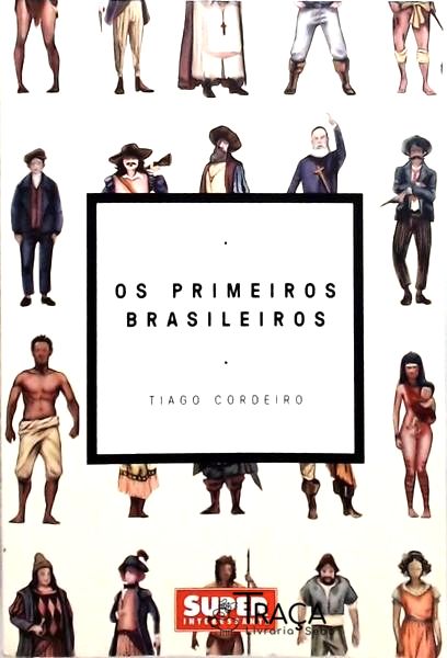 Os Primeiros Brasileiros