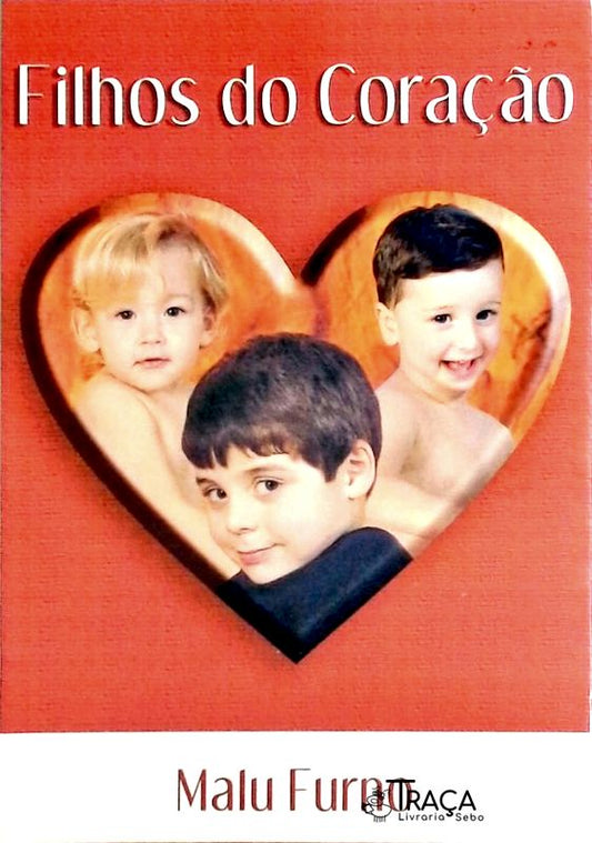Filhos Do Coração