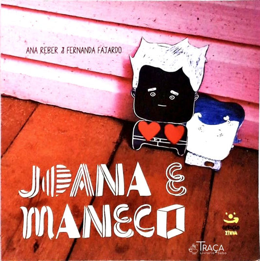 Joana e Maneco