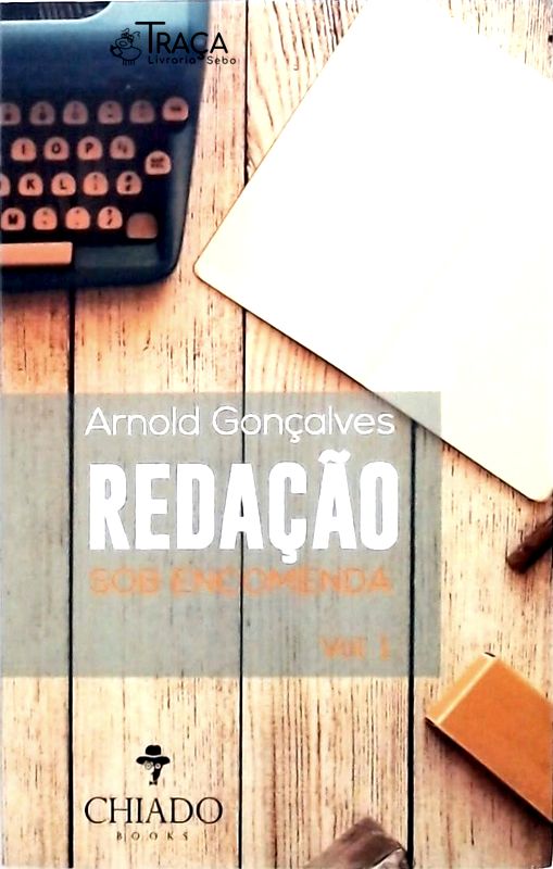 Redação Sob Encomenda - Volume 1