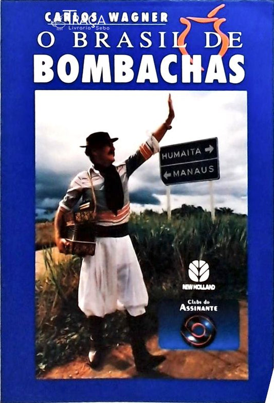 O Brasil de Bombachas