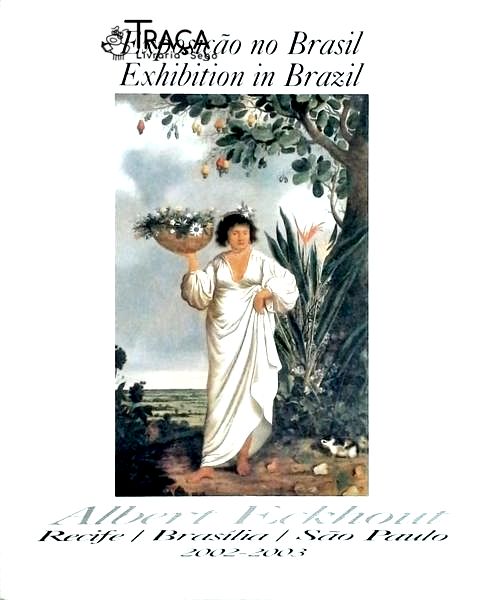 Exposição No Brasil - Albert Eckhout