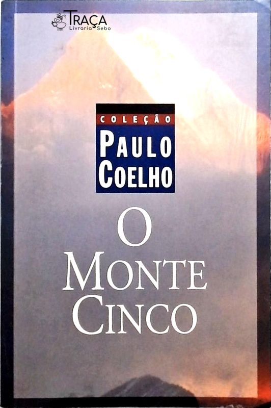 O Monte Cinco