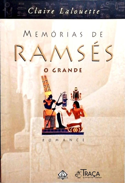 Memórias de Ramsés o Grande