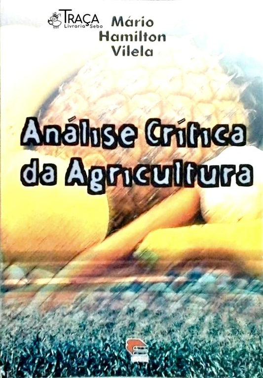 Análise Crítica da Agricultura