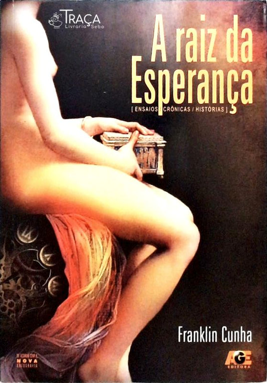 A Raiz da Esperança
