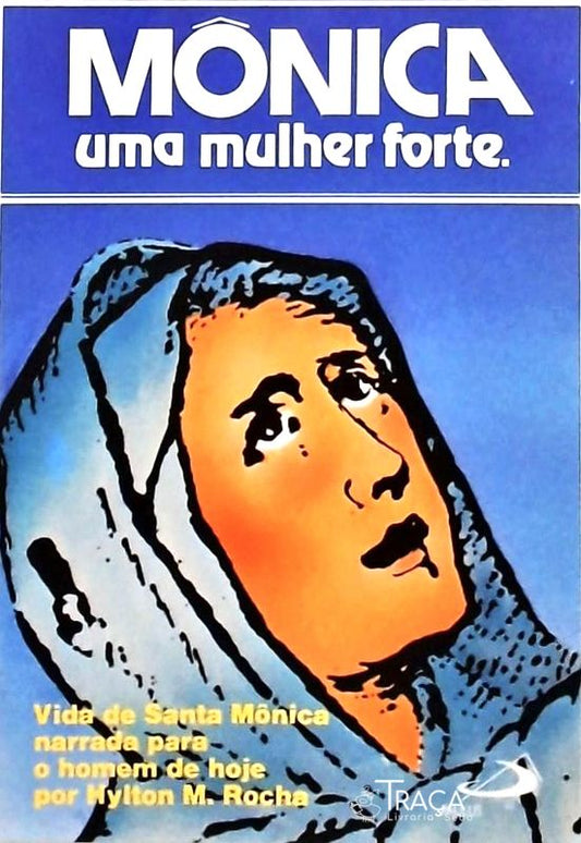 Mônica Uma Mulher Forte