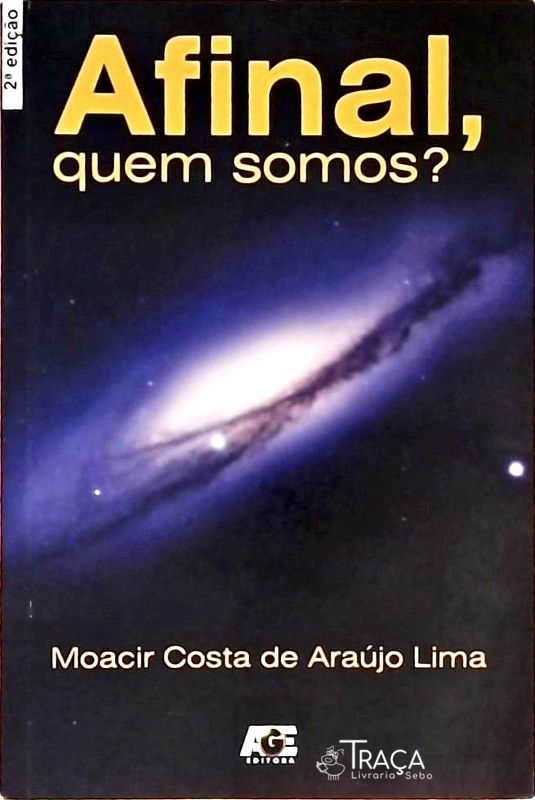 Afinal, Quem Somos?