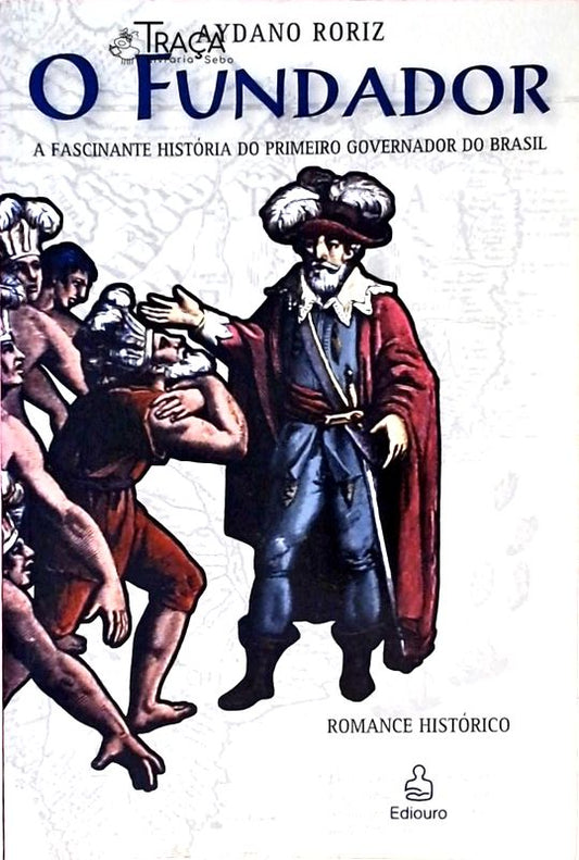 O Fundador