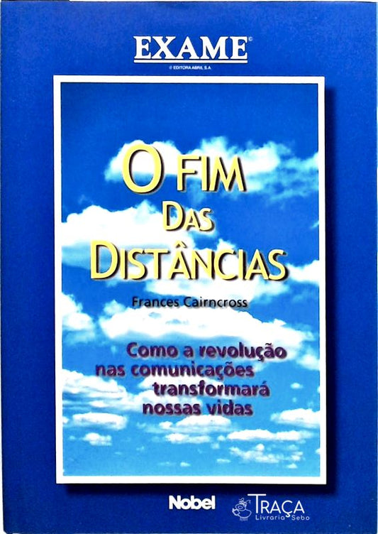 O Fim das Distâncias