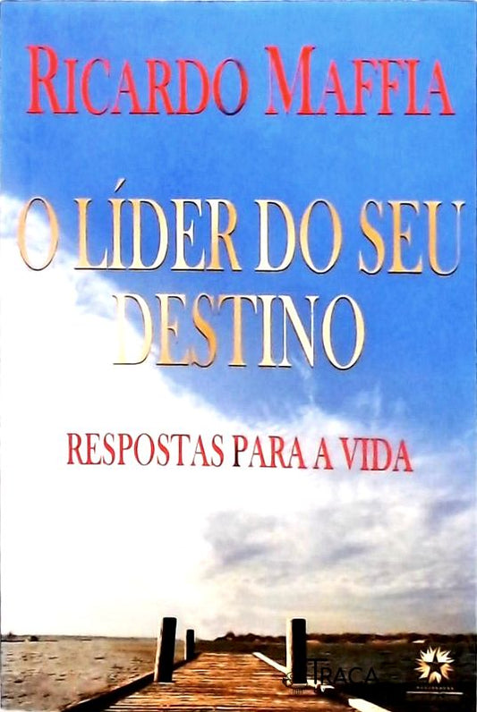 O Líder do Seu Destino