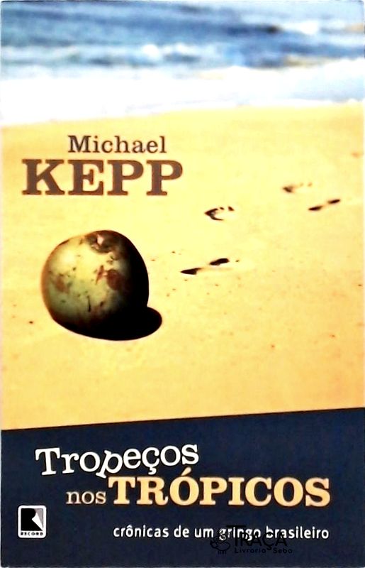 Tropeços Nos Trópicos