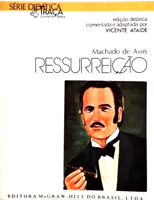 Ressureição de Machado de Assis