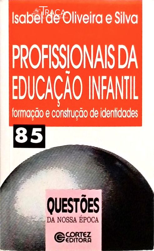 Profissionais da Educação Infantil