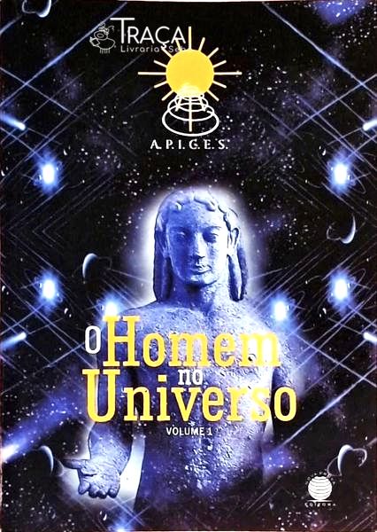 O Homem No Universo - Volume 1