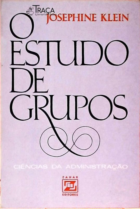O Estudo de Grupos