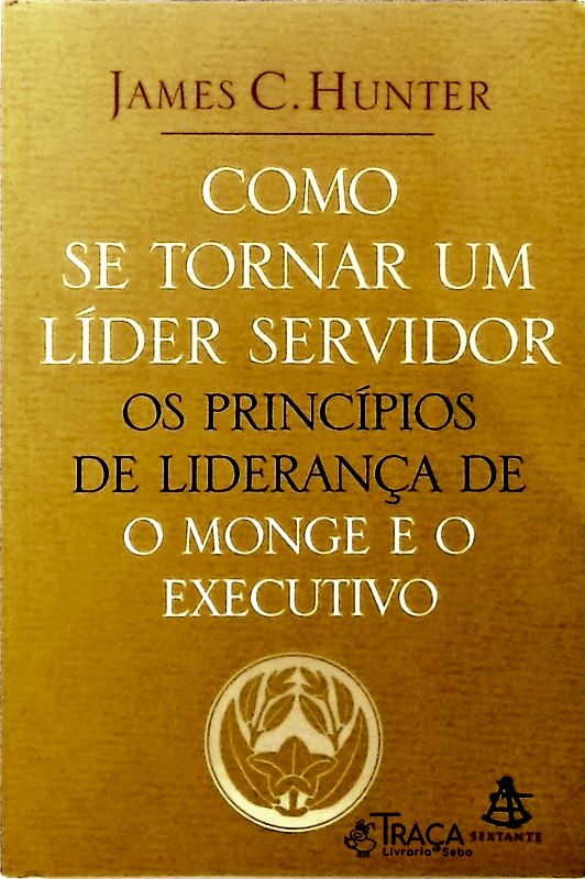 Como Se Tornar Um Líder Servidor