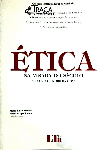 Ética - Na Virada do Século