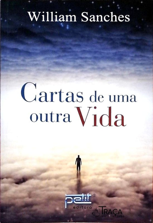 Cartas de Uma Outra Vida